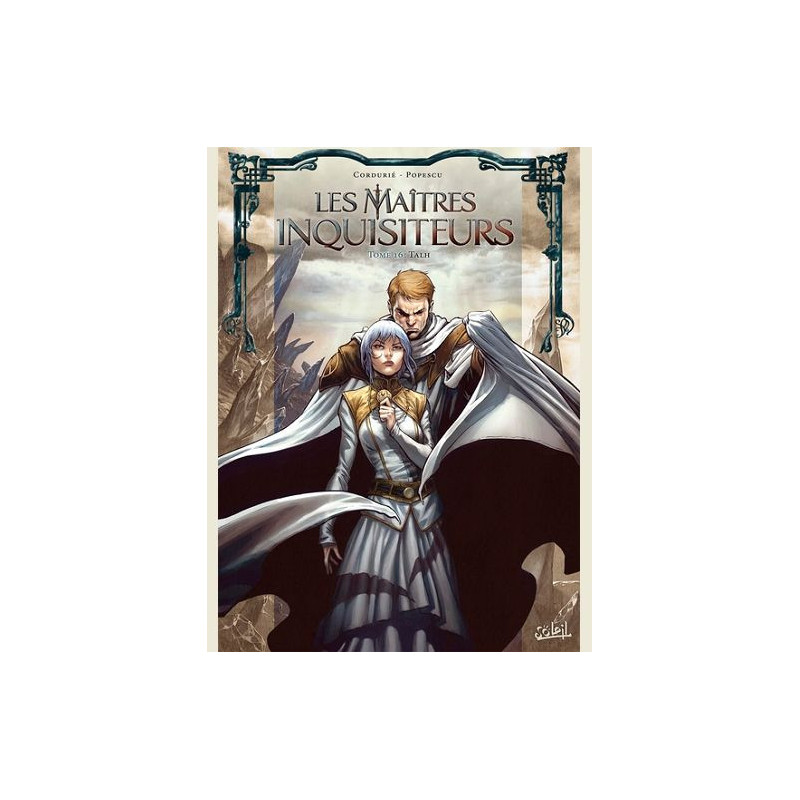 LES MAITRES INQUISITEURS T16  TALH