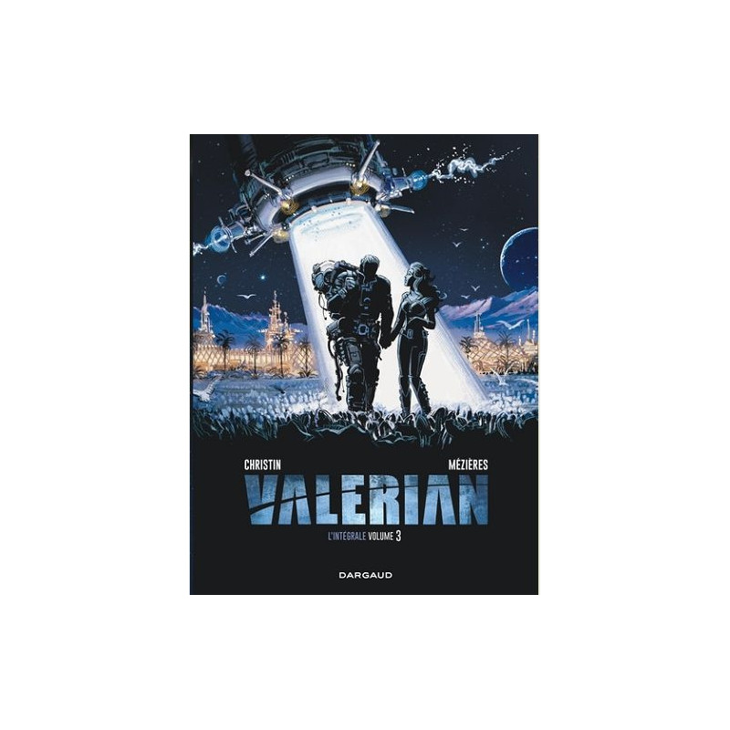 VALERIAN  INTEGRALES  TOME 3  VALERIAN INTEGRALE  TOME 3