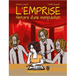 L EMPRISE  HISTOIRE D UNE MANIPULATION