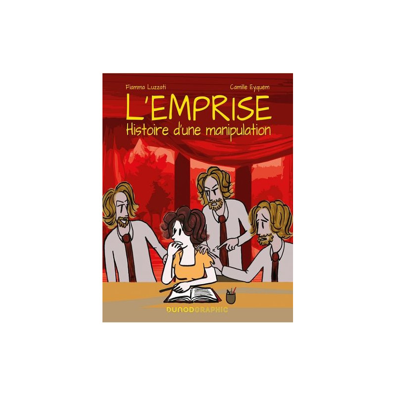 L EMPRISE  HISTOIRE D UNE MANIPULATION