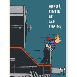 HERGE  TINTIN ET LES TRAINS
