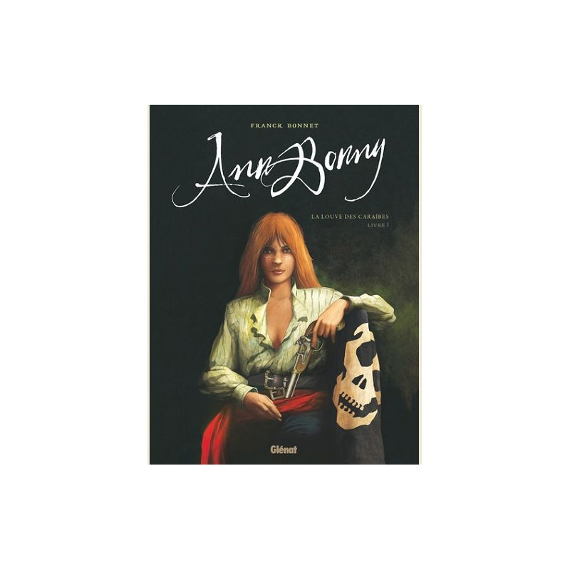 ANN BONNY  LA LOUVE DES CARAIBES  TOME 01