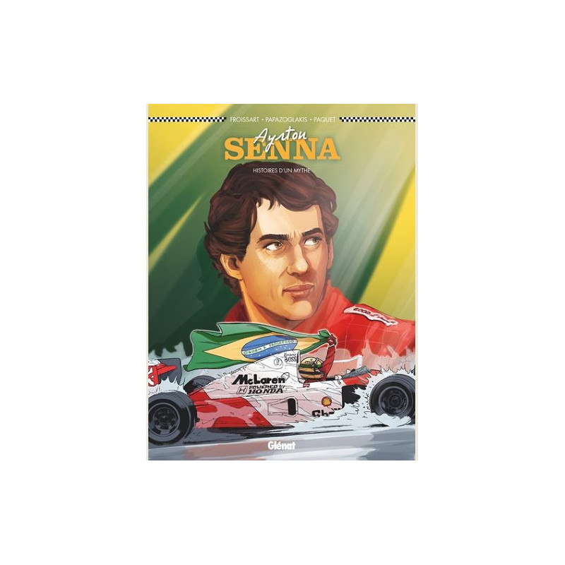 AYRTON SENNA  BD   NE  HISTOIRES D UN MYTHE