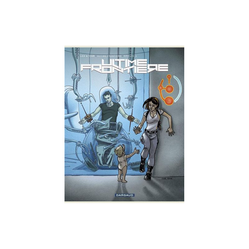 ULTIME FRONTIERE  TOME 4  EPISODE 4