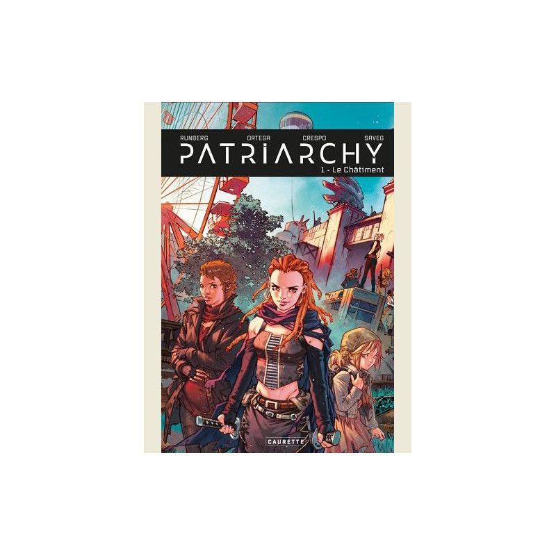 PATRIARCHY  TOME 01  LE CHATIMENT