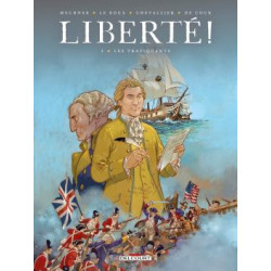 LIBERTE   T02 LES TRAFIQUANTS