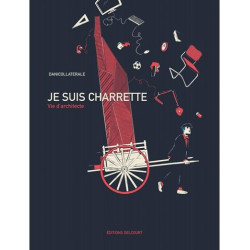 JE SUIS CHARRETTE  ONE SHOT  JE SUIS CHARRETTE  VIE D ARCHITECTE