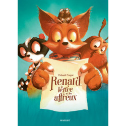 RENARD  T05  RENARD  LA LETTRE ET LES AFFREUX