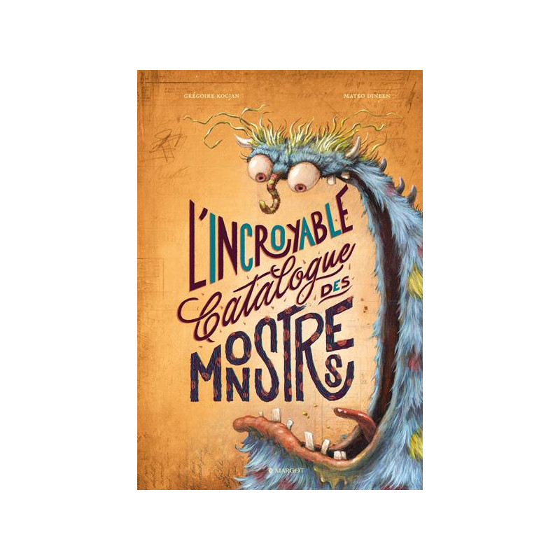 L INCROYABLE CATALOGUE DES MONSTRES