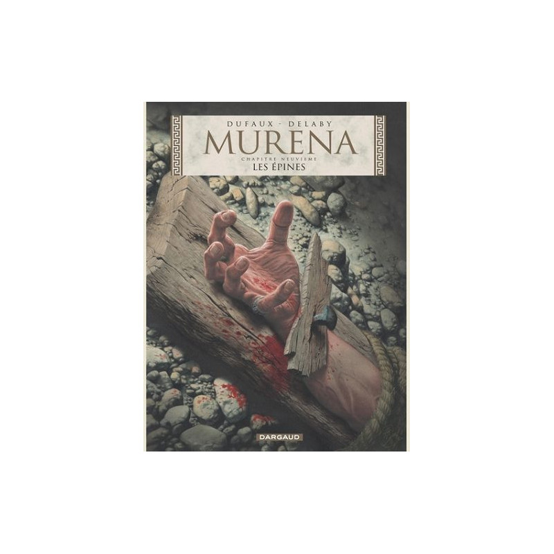 MURENA  TOME 9  LES EPINES