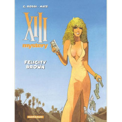 XIII MYSTERY  TOME 9  FELICITY BROWN