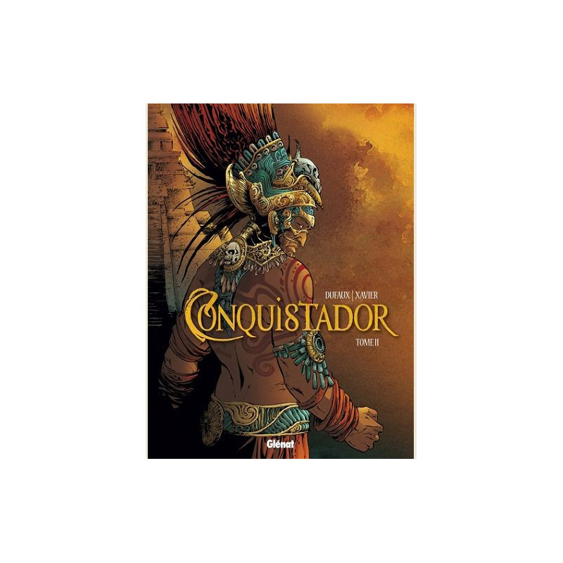 CONQUISTADOR  TOME 02