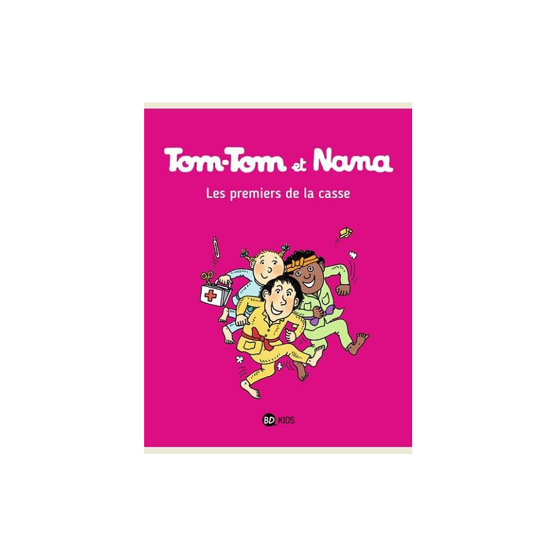 TOMTOM ET NANA  TOME 10  LES PREMIERS DE LA CASSE