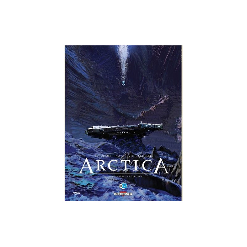 ARCTICA T13  LA PLANETE DES CYBORGS