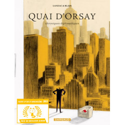 QUAI D ORSAY  TOME 2  CHRONIQUES DIPLOMATIQUES  TOME 2