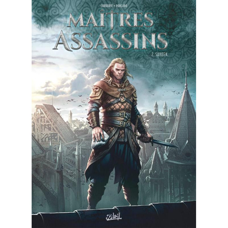 LES MAITRES ASSASSINS T02  SAHEEK