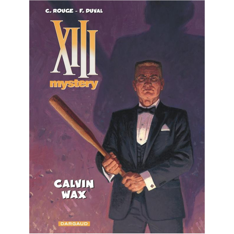 XIII MYSTERY  TOME 10  CALVIN WAX