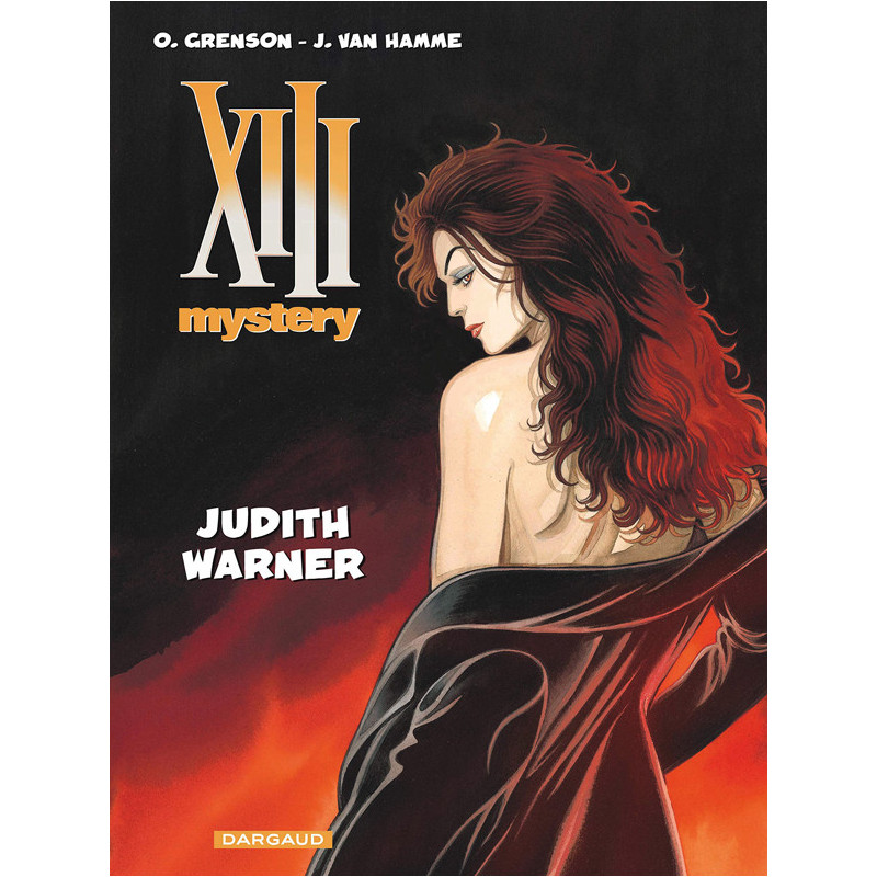 XIII MYSTERY  TOME 13  JUDITH WARNER