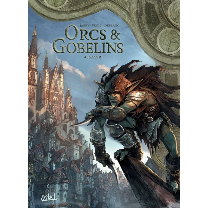 LES TERRES D ARRAN ORCS ET GOBELINS  ORCS ET GOBELINS T04  SA AR