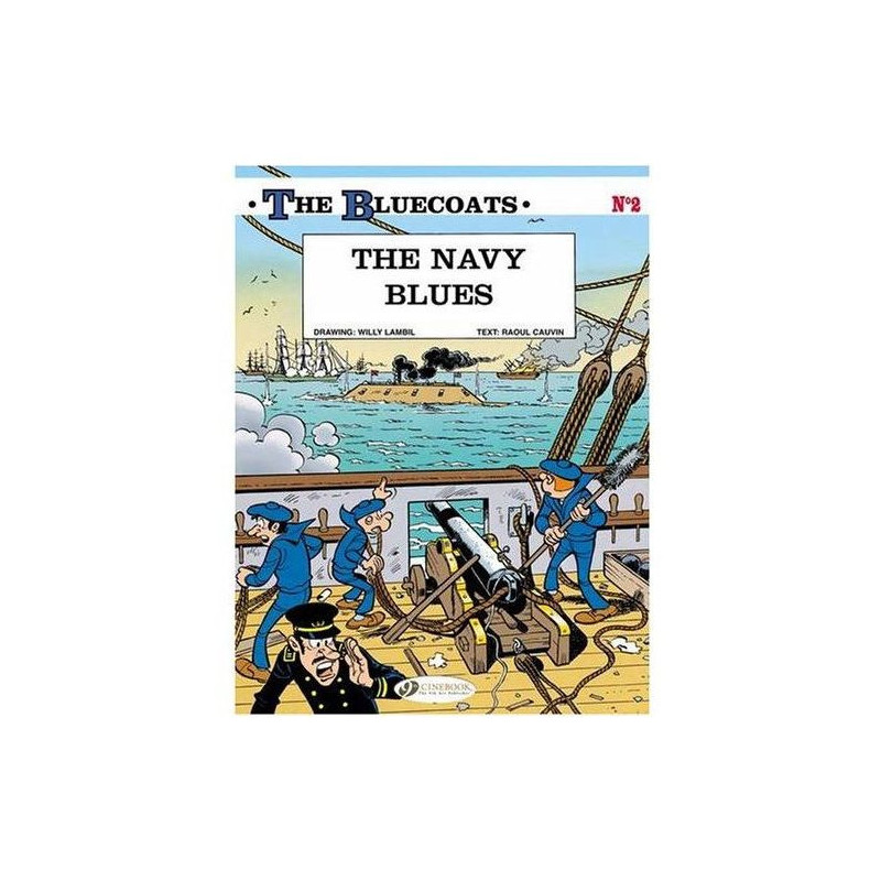 THE BLUECOATS TOME 2 THE NAVY BLUES