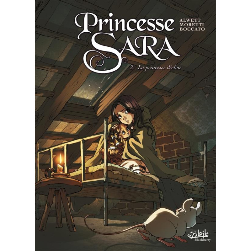 PRINCESSE SARA T02  LA PRINCESSE DECHUE