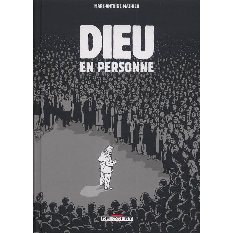 DIEU EN PERSONNE