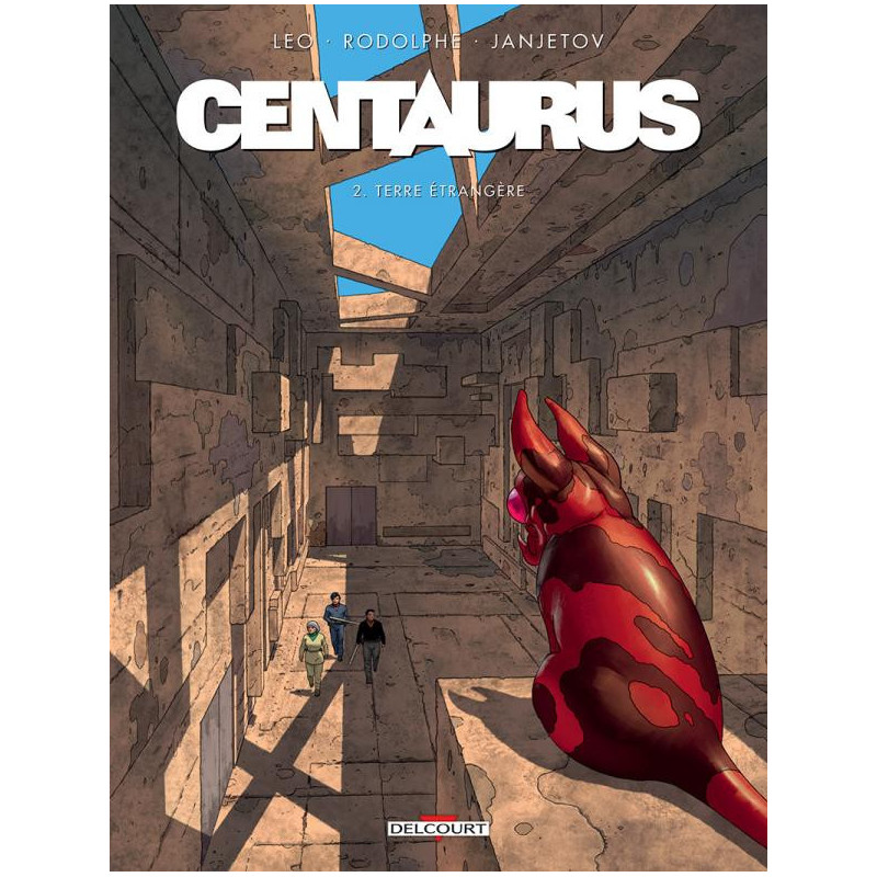 CENTAURUS T02  TERRE ETRANGERE