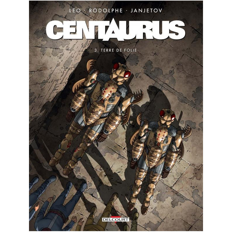 CENTAURUS T03  TERRE DE FOLIE