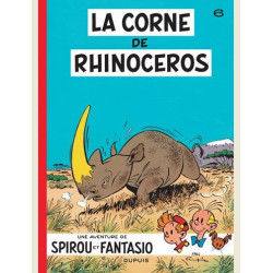 SPIROU ET FANTASIO  TOME 6  LA CORNE DE RHINOCEROS
