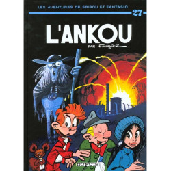 SPIROU ET FANTASIO TOME 27 L ANKOU