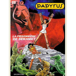 PAPYRUS  TOME 22  LA PRISONNIERE DE SEKHMET