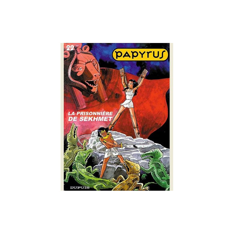 PAPYRUS  TOME 22  LA PRISONNIERE DE SEKHMET