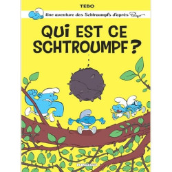 ONESHOT SCHTROUMPFS PAR      TOME 1  QUI EST CE SCHTROUMPF  