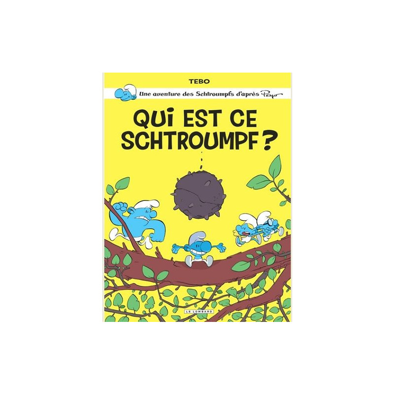ONESHOT SCHTROUMPFS PAR      TOME 1  QUI EST CE SCHTROUMPF  