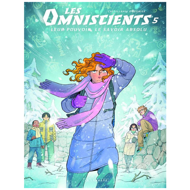 LES OMNISCIENTS  TOME 5  LE SECOND SQUELETTE