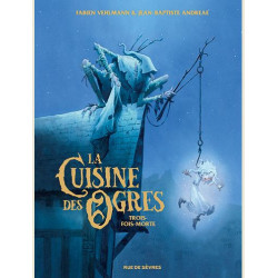 LA CUISINE DES OGRES  TROISFOISMORTE