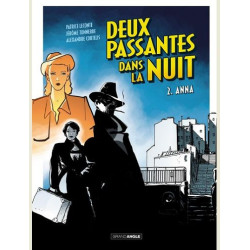 DEUX PASSANTES DANS LA NUIT  T02  DEUX PASSANTES DANS LA NUIT  VOL  02