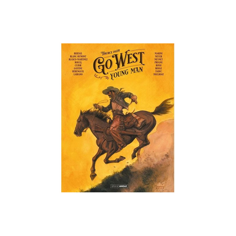 COLLECTIF WESTERN  T01  GO WEST YOUNG MAN  HISTOIRE COMPLETE