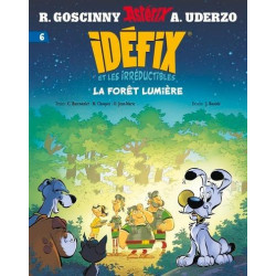 IDEFIX ET LES IRREDUCTIBLES TOME 6 LA FORET LUMIERE