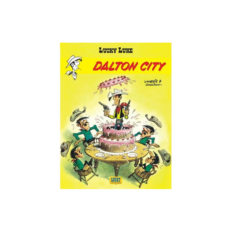 LUCKY LUKE  TOME 3  DALTON CITY