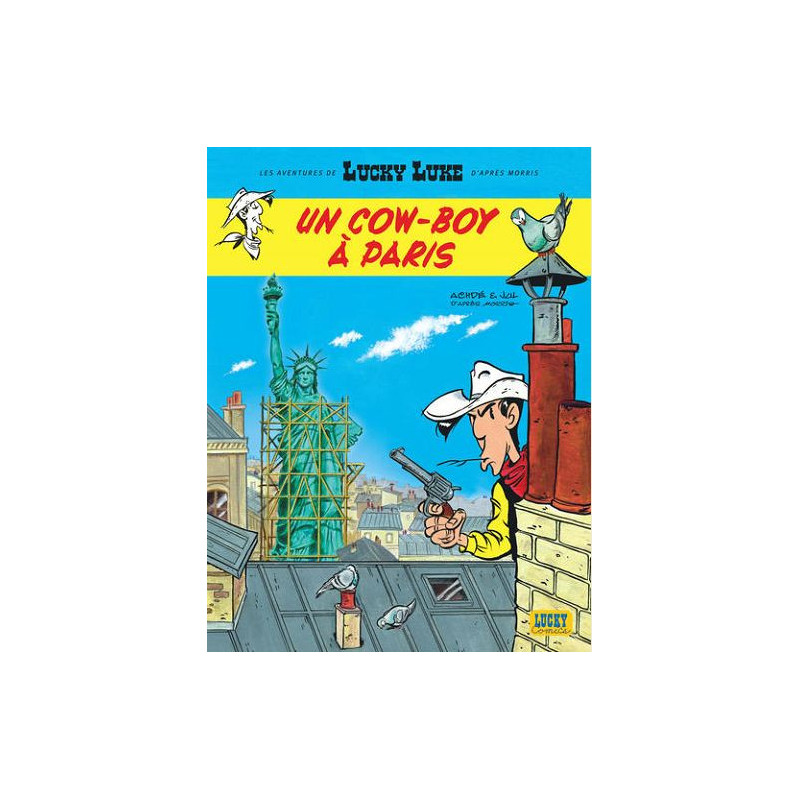 LES AVENTURES DE LUCKY LUKE D APRES MORRIS  TOME 8  UN COWBOY A PARIS