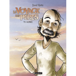 LE VOYAGE DES PERES T2  ALPHEE