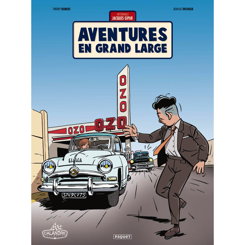 UNE AVENTURE DE JACQUES GIPAR  INTEGRALE  UNE AVENTURE DE JACQUES GIPA