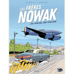 LES FRERES NOWAK T1  OEIL POUR OEIL