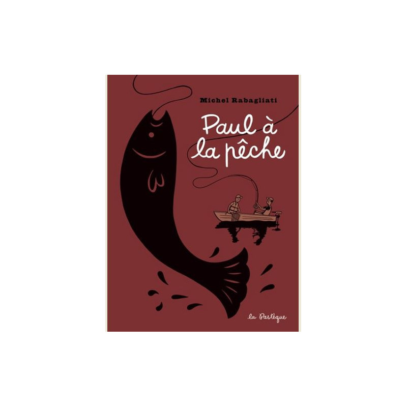 PAUL A LA PECHE