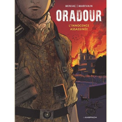 ORADOUR 1944   L INNOCENCE ASSASSINEE