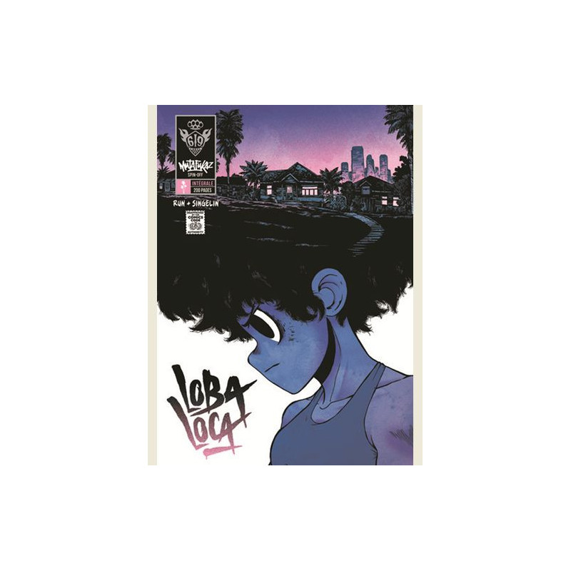 MUTAFUKAZ LOBA LOCA  MUTAFUKAZ  LOBA LOCA  L INTEGRALE