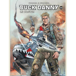 BUCK DANNY  TOME 58  LE PACTE  