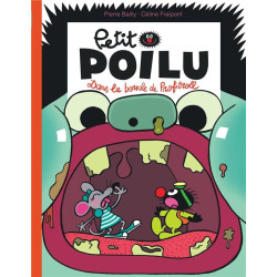 PETIT POILU  TOME 29  DANS LA BOUCHE DE PROFITROLL