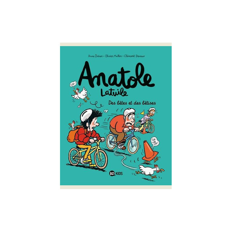 ANATOLE LATUILE  TOME 16  DES BETES ET DES BETISES